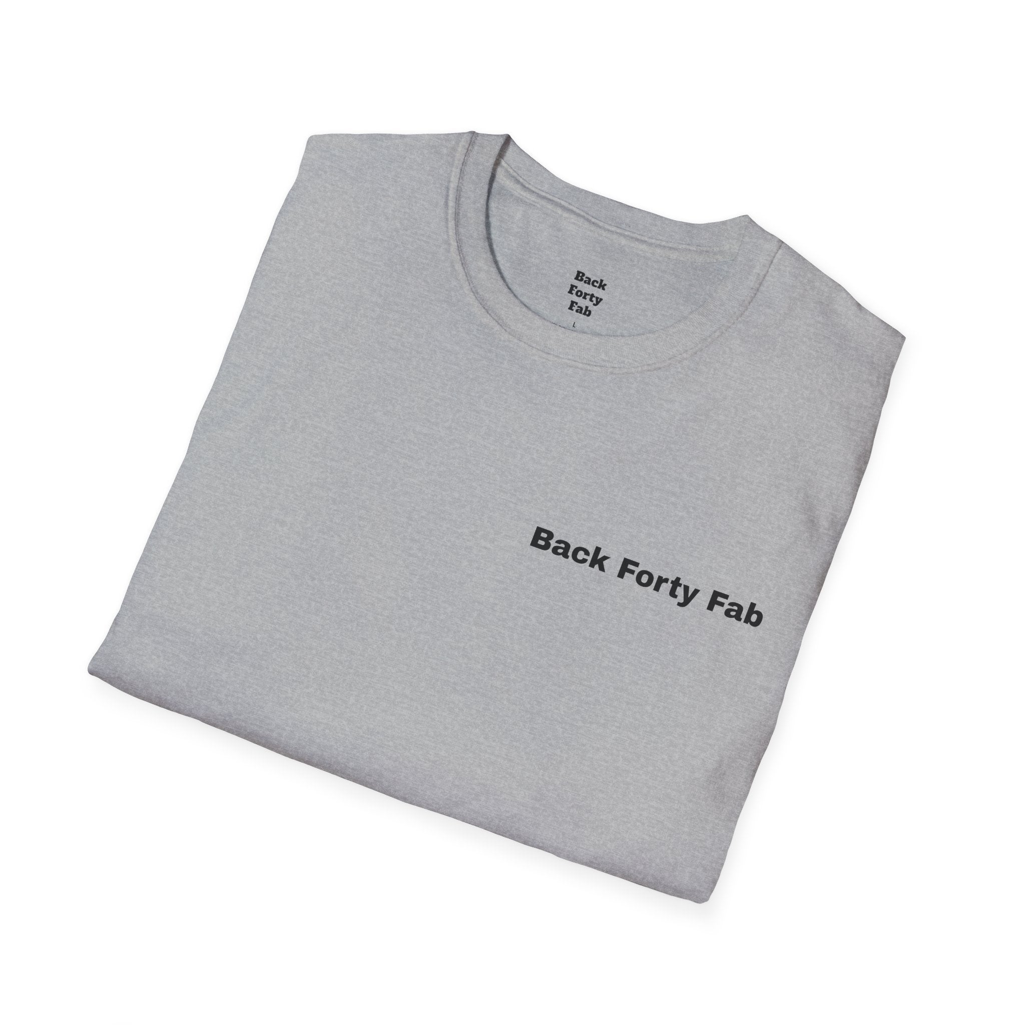 T-Shirt — “Back Forty Fab” / “Clean Hands Daddys Money”