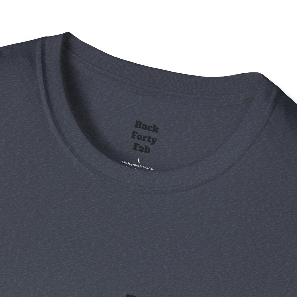 T-Shirt — “Back Forty Fab” / “Clean Hands Daddys Money”