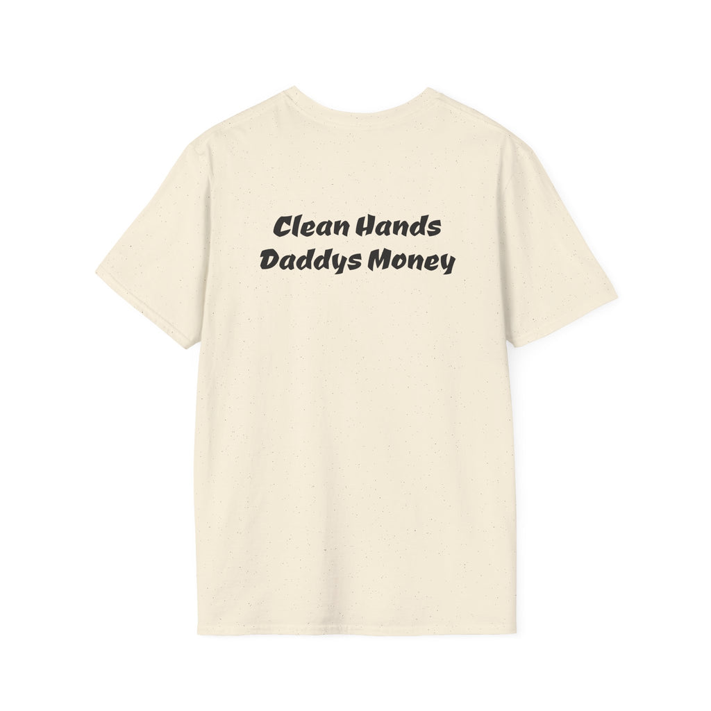 T-Shirt — “Back Forty Fab” / “Clean Hands Daddys Money”