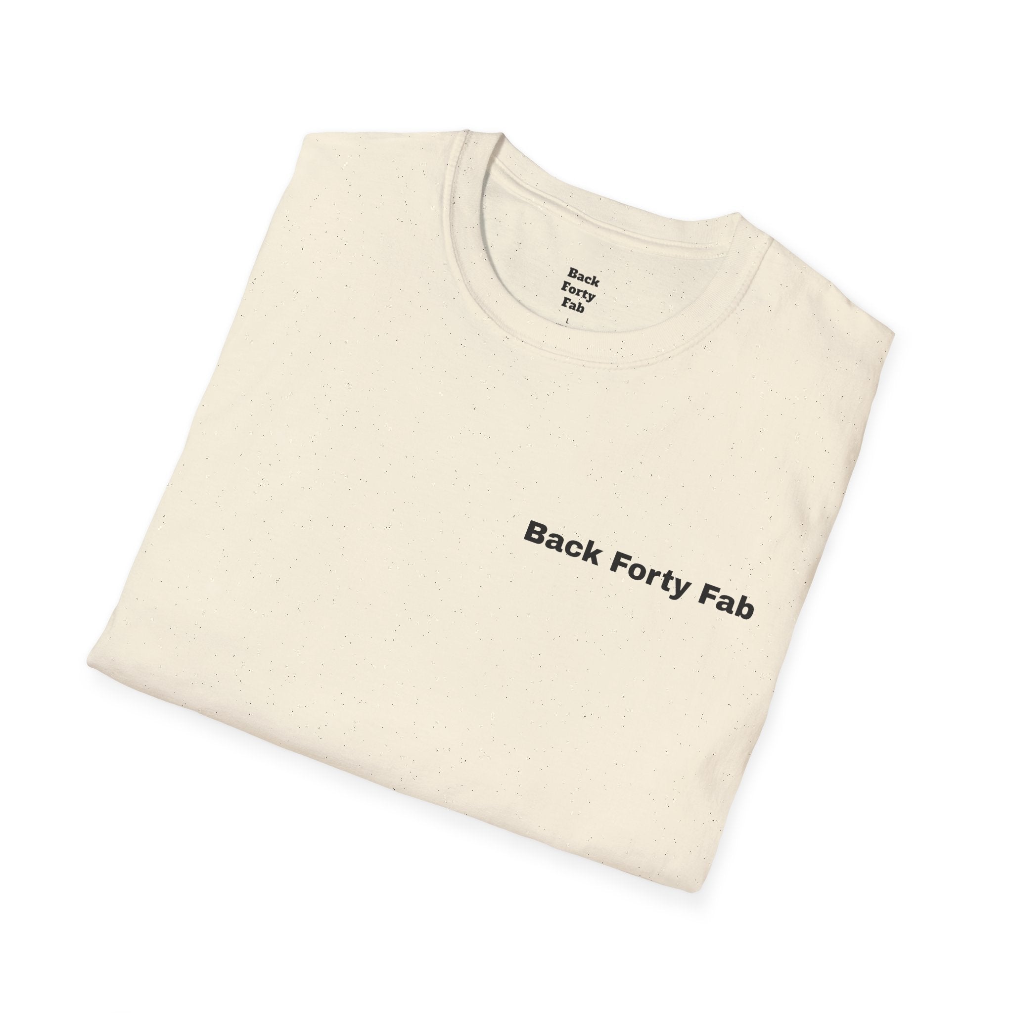 T-Shirt — “Back Forty Fab” / “Clean Hands Daddys Money”