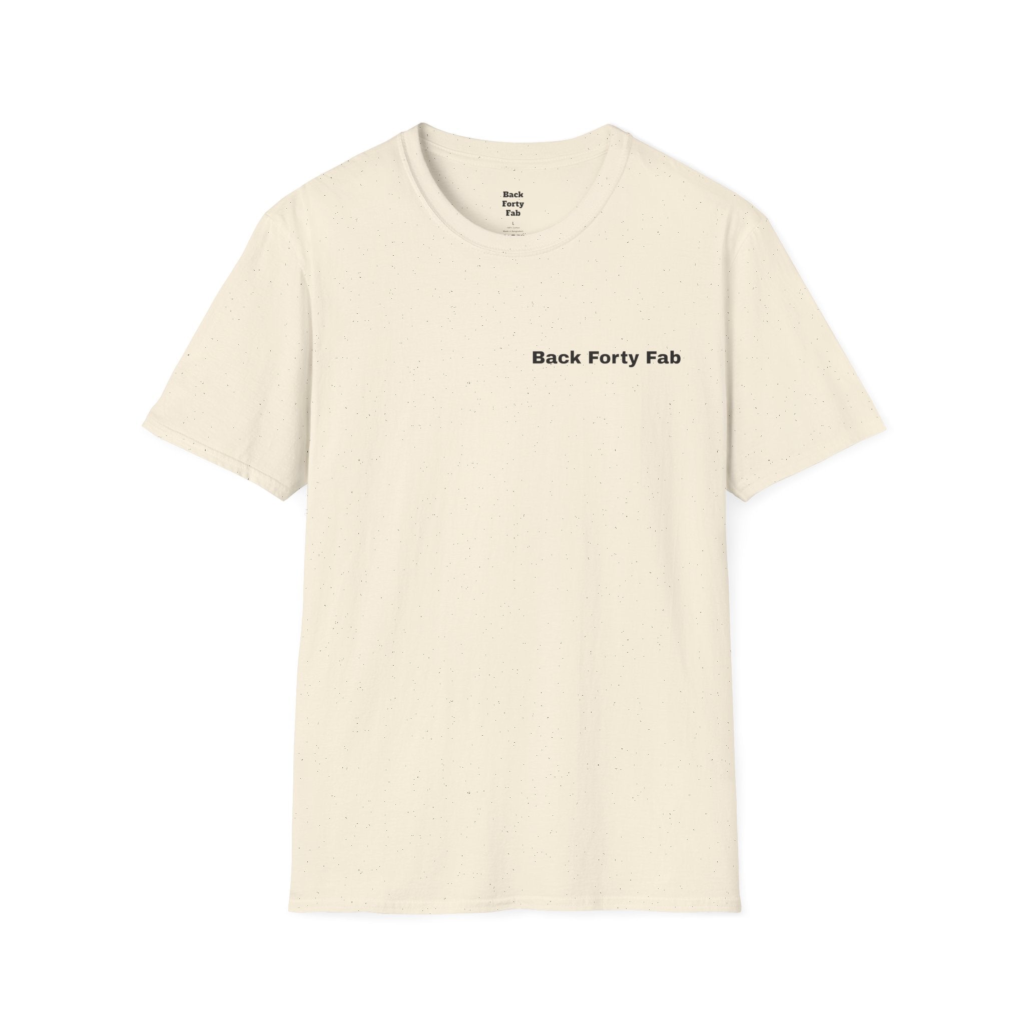 T-Shirt — “Back Forty Fab” / “Clean Hands Daddys Money”