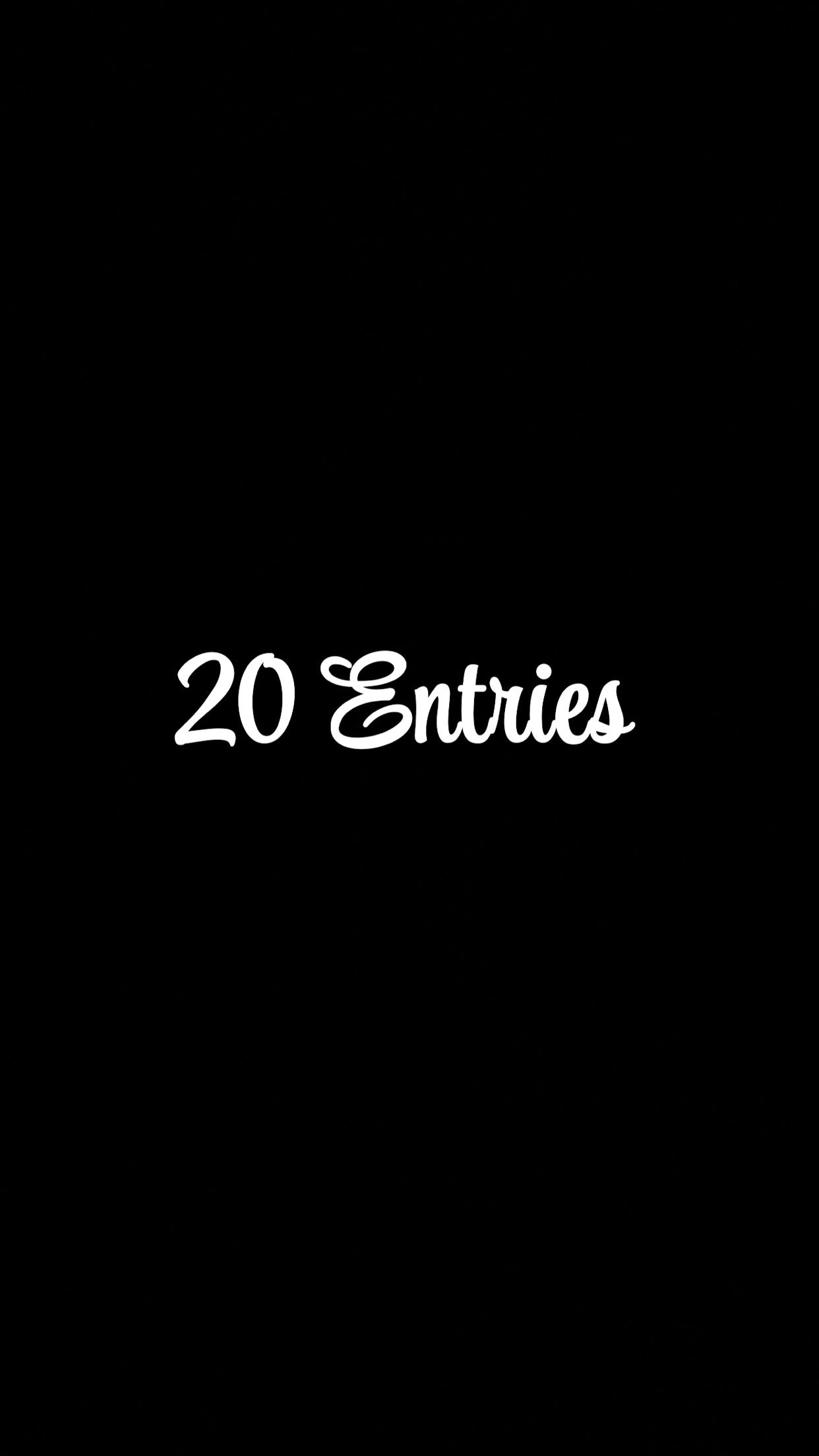 20 Entries
